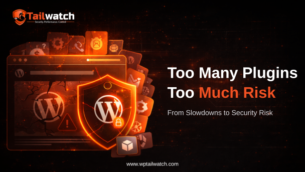 One Plugin Too Many: Why WordPress Sites Break Before They Get Hacked
